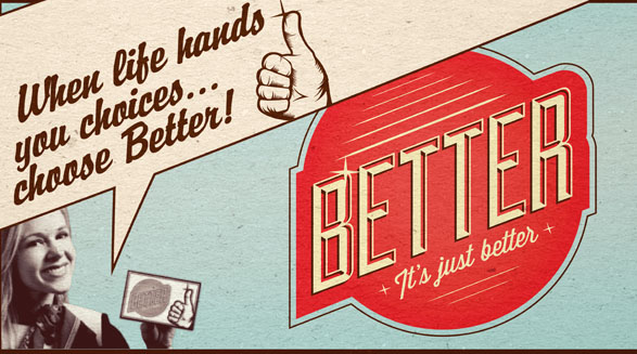 Better