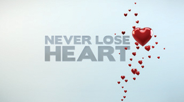 Never Lose Heart