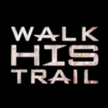 Walk His Trail